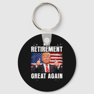 Ruhestand 2025 Ruhestand 2025 Ruhestand 2025 Trump Schlüsselanhänger