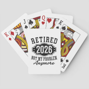 Ruhestand 2026 Nicht Mein Problem Mehr Lustig Spielkarten