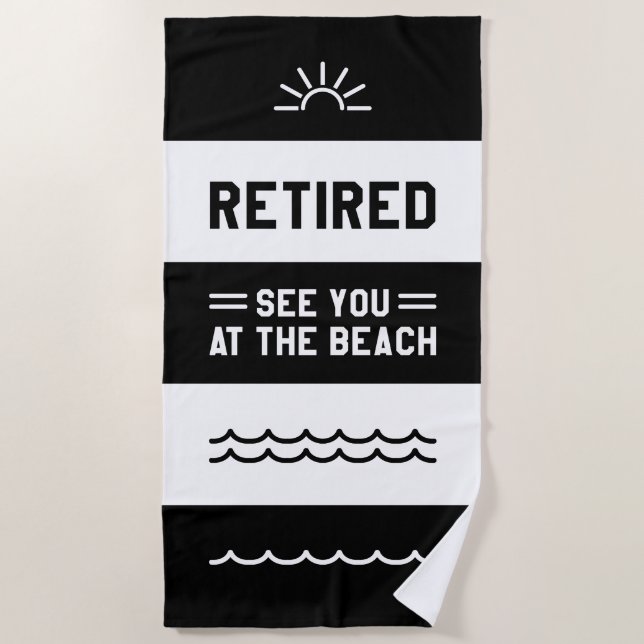 Ruhestand am Strand Strandtuch (Vorderseite)