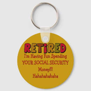 Ruhestand - Ausgaben für die Sozialversicherung Schlüsselanhänger