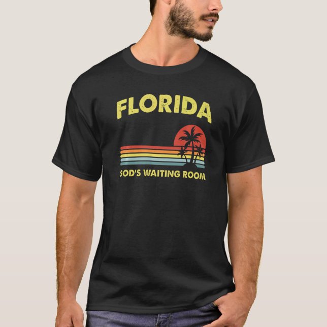 Ruhestand Florida Gottes Gewartet Zimmer Alte Leut T-Shirt (Vorderseite)