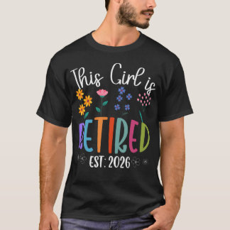 Ruhestand für Frauen Dieses Mädchen ist im Ruhesta T-Shirt