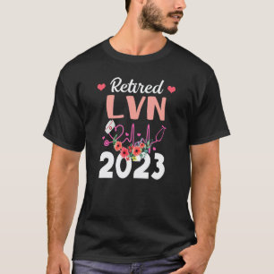 Ruhestand für LVN-Krankenschwester Pflege Rentner- T-Shirt