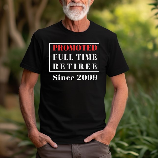 Ruhestand gefördert Vollzeit Retiree Funny T-Shirt (Von Creator hochgeladen)