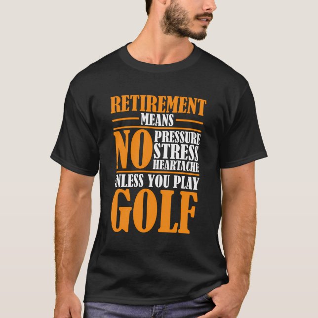 Ruhestand Golf Pensionin - Ruhestätte T-Shirt (Vorderseite)