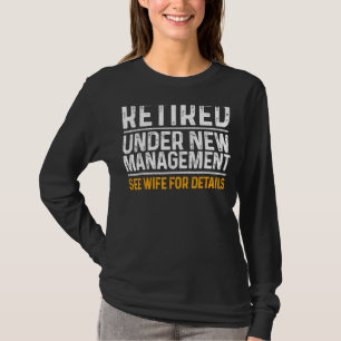 Ruhestand im Rahmen der neuen Ruhestandsregelung T-Shirt