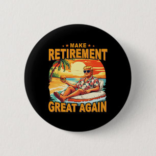 Ruhestand Im Ruhestand Strand Ruhig 2025 Trump Gro Button
