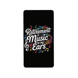 Ruhestand ist Musik für meine Ohren Adressaufkleber