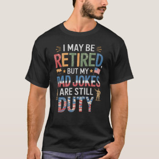 Ruhestand nie! T-Shirt