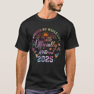 Ruhestand Offiziell Im Ruhestand Ich Habe Mein Leb T-Shirt