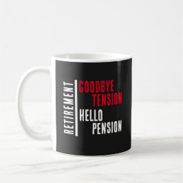 Ruhestand Party Auf Wiedersehen Tension Hallo Pens Kaffeetasse