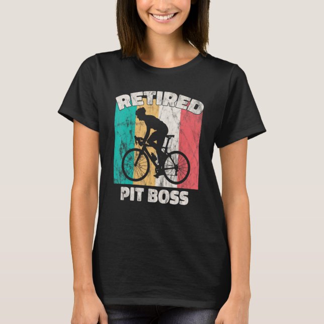 Ruhestand Pit Boss T-Shirt (Vorderseite)