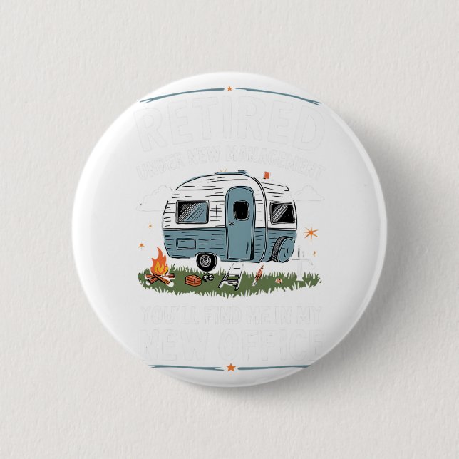 Ruhestand Rentner Lustig Camper Camping  Button (Vorderseite)