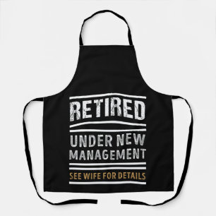 Ruhestand unter New Management Funny Retirement Ge Schürze