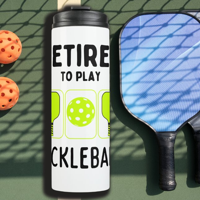 Ruhestand zum Pickleball Thermosbecher (Von Creator hochgeladen)