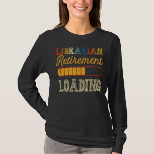 Ruheständiger Bibliothekar nicht mein Problem Ruhe T-Shirt