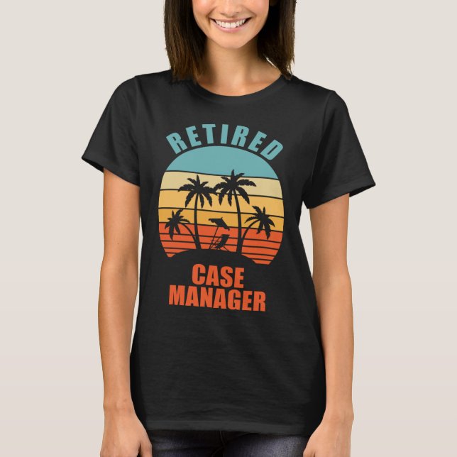 Ruheständiger Fallmanager Happy Retirement T-Shirt (Vorderseite)