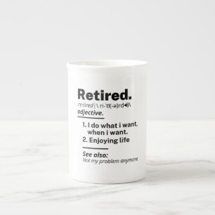 Ruheständiges Definition-Substantiv, Funny Retire Prozellantasse