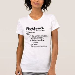 Ruheständiges Definition-Substantiv, Funny Retire T-Shirt