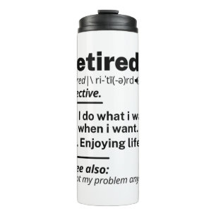 Ruheständiges Definition-Substantiv, Funny Retire Thermosbecher