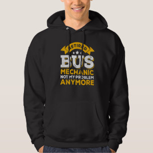Ruheständische Busmechanik nicht mehr mein Problem Hoodie