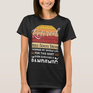 Ruheständische Mittelschullehrerin RentireeRentire T-Shirt
