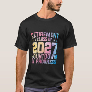 Ruheständler-Klasse 2027 Countdown läuft T-Shirt
