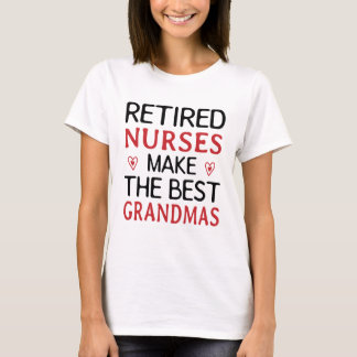 Ruheständler machen die besten Großmutter T-Shirt