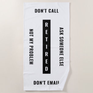 Ruheständler nicht mein Problem Funny Retirement V Strandtuch