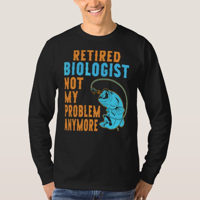Ruheständlerbiologe T-Shirt (Vorderseite)