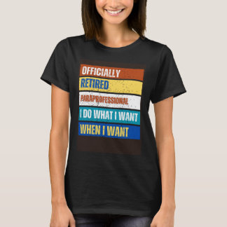 Ruheständlicher Ruhestand T-Shirt