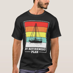 Ruhestandsboot Segelboot T-Shirt