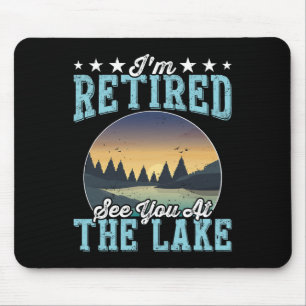Ruhestandsgeschenk Ich bin im Ruhestand, sehen wir Mousepad