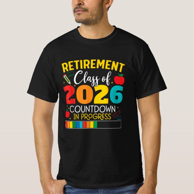 Ruhestandsklasse der Funny Teacher im Jahr 2026 Co T-Shirt (Vorderseite)