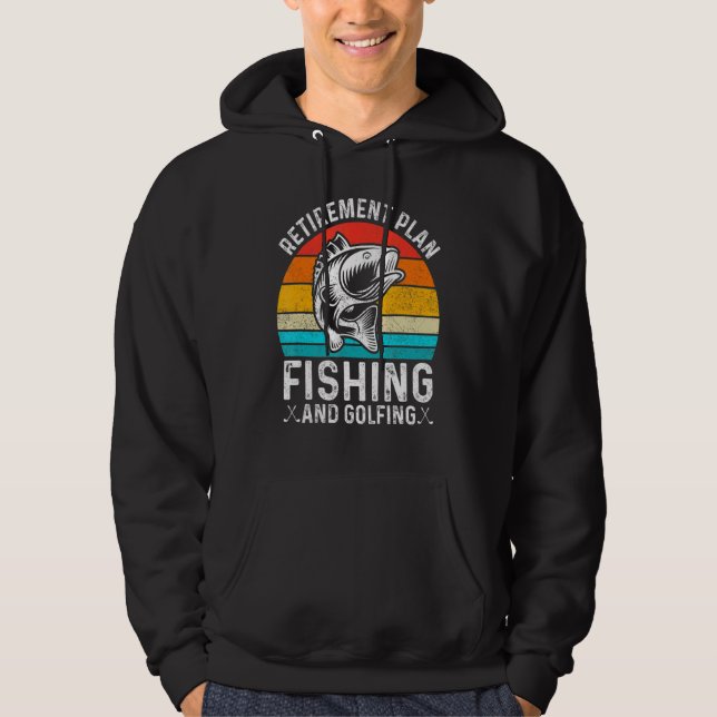 Ruhestandsplan Fischerei und Golffischerei Hoodie (Vorderseite)