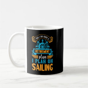 Ruhestandsplan Segelfahrer Opa Oma Kaffeetasse