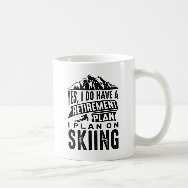 Ruhestandsplan Skifahren Kaffeetasse (Rechts)