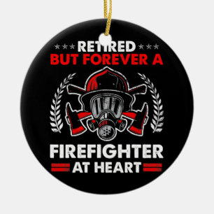 Ruhig, aber für immer Feuerwehrmann im Herzen Keramik Ornament