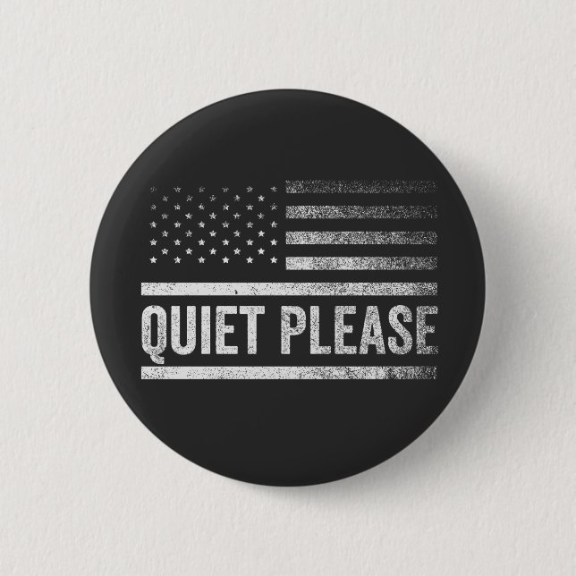 Ruhig bitte Trump Harris Debatte Präsident Button (Vorderseite)