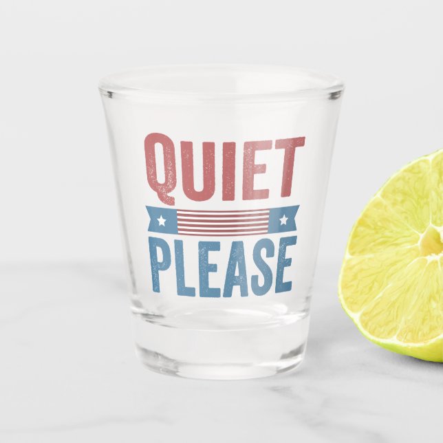 Ruhig bitte Trump Harris Debatte Präsident Schnapsglas (Vorderseite)