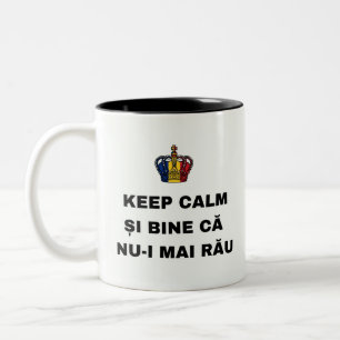 RUHIG BLEIBEN ȘI GUT, DASS ES NICHT SCHLIMMER IST ZWEIFARBIGE TASSE