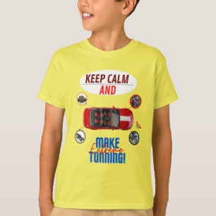 RUHIG BLEIBEN UND EXTREM TUNEN T-Shirt
