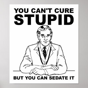 Ruhig Dumm Lustiges Poster