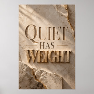 Ruhig hat Gewicht Luxus-Gold-Typografie-Wandkunst Poster