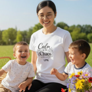Ruhig im Chaos LPN Krankenpflegerinnen T-Shirt