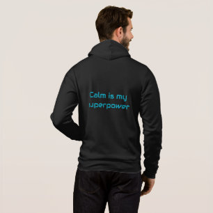 Ruhig Ist Mein Superpower Hoodie – Minimale Inspir