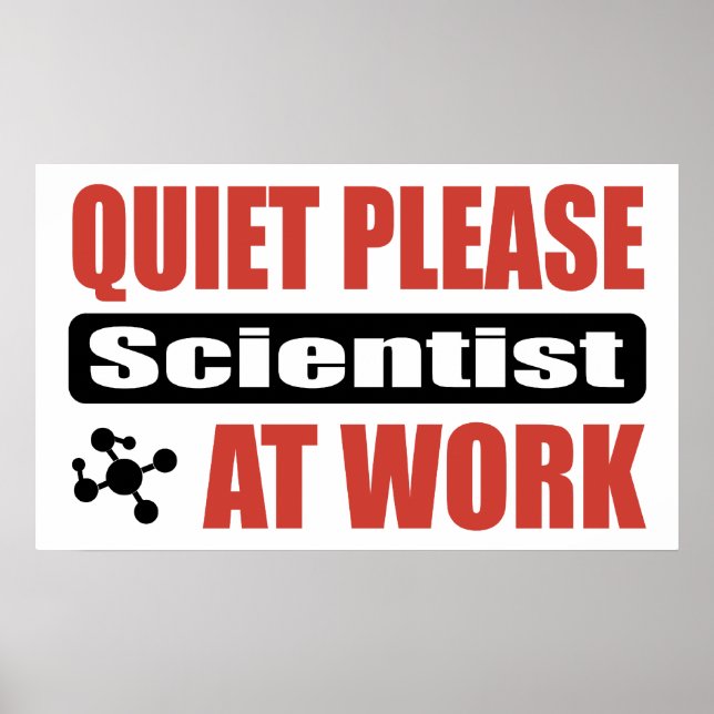 Ruhige bitte Wissenschaftler am Arbeitsplatz Poster (Vorne)
