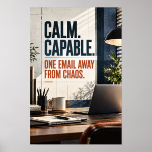 Ruhige Fähige Eine E-Mail vom Chaos Büro-Tippfehle Poster