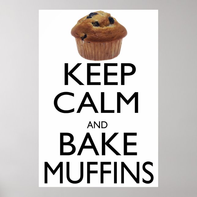 Ruhige und backene Muffins behalten Poster (Vorne)