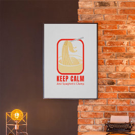 Ruhige und spaghetti-Klemme behalten Poster